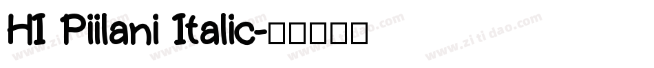 HI Piilani Italic字体转换